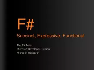 F# Succinct, Expressive, Functional