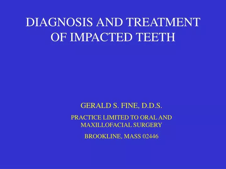 diagnosis and treatment of impacted teeth