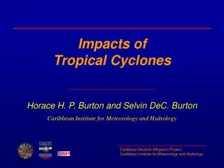 Impacts of Tropical Cyclones