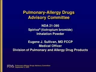 Pulmonary-Allergy Drugs Advisory Committee