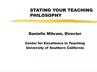 STATING YOUR TEACHING PHILOSOPHY