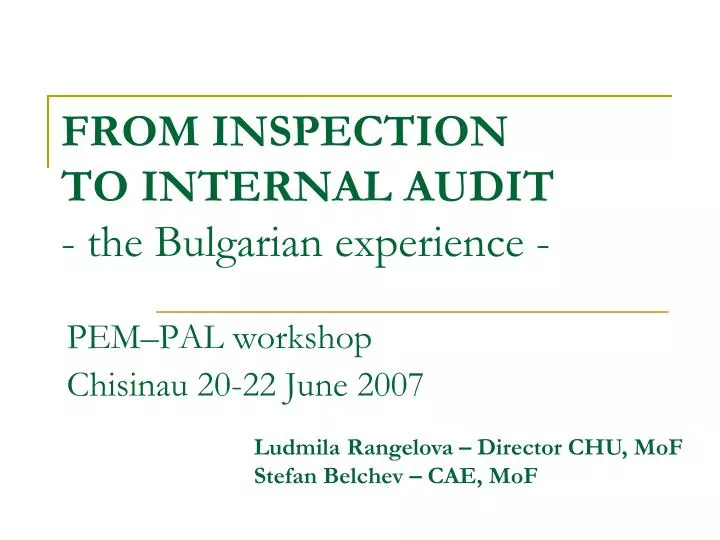 from inspection to internal audit the bulgarian experience