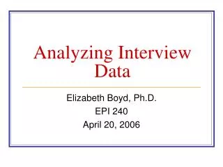Analyzing Interview Data