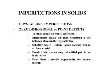 IMPERFECTIONS IN SOLIDS