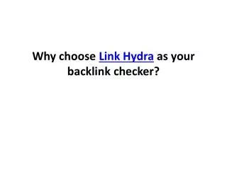 Why choose Link Hydra as your backlink checker