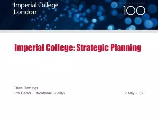 Imperial College: Strategic Planning