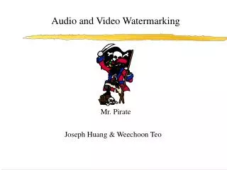 Audio and Video Watermarking