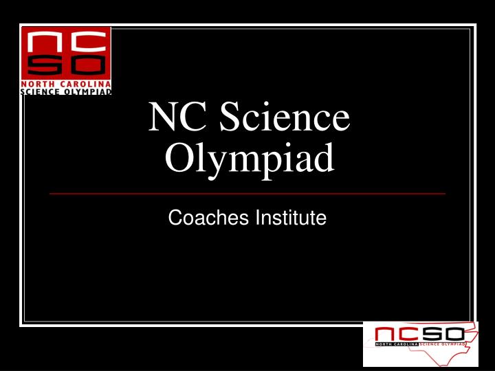 PPT NC Science Olympiad PowerPoint Presentation, free download ID