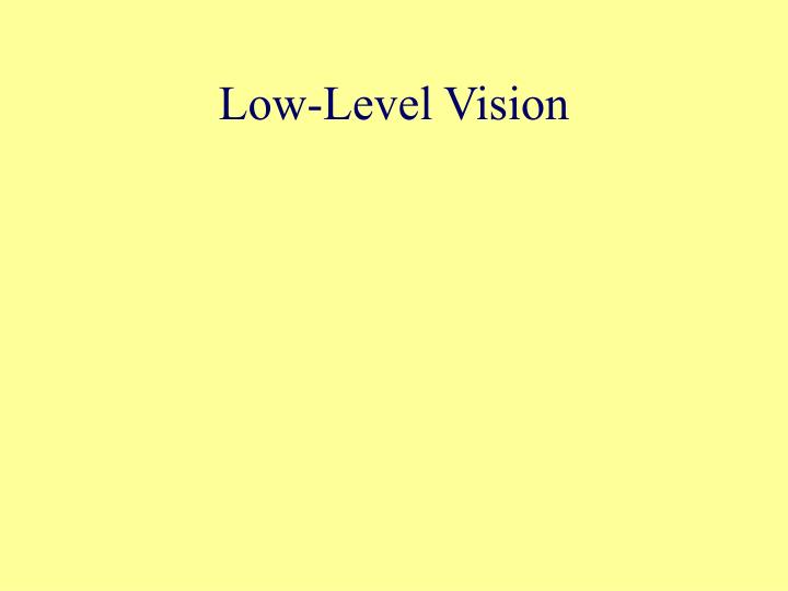 low level vision
