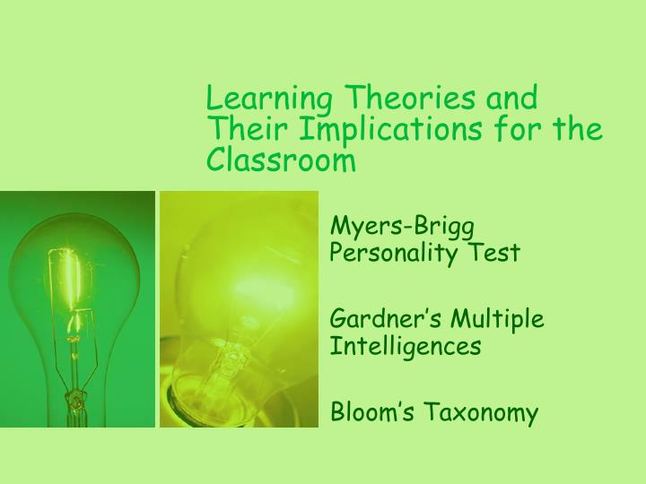 learning theories and their implications for the classroom