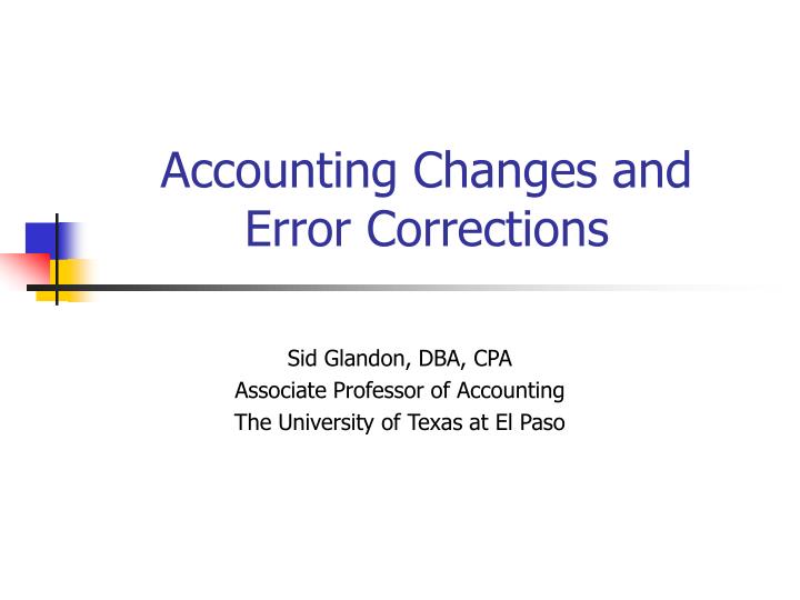 accounting changes and error corrections
