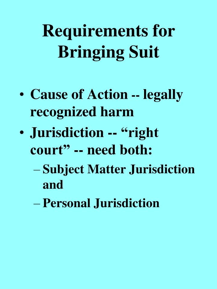 requirements for bringing suit