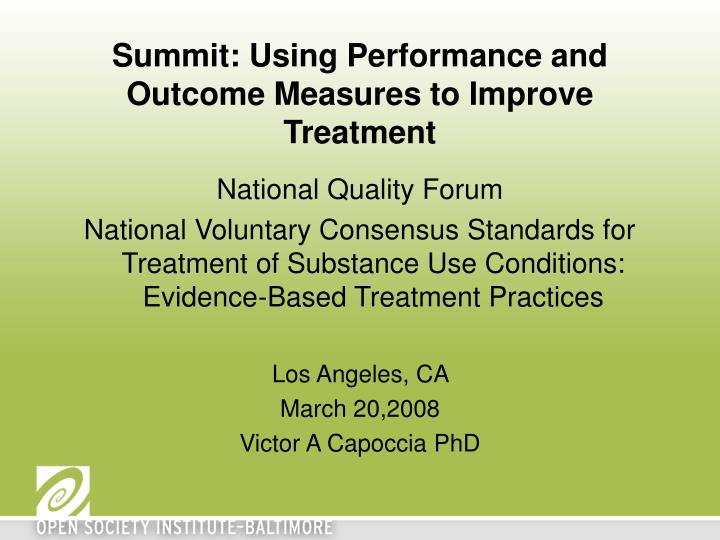 summit using performance and outcome measures to improve treatment