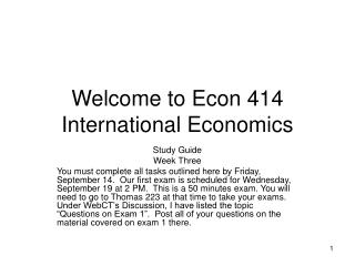 Welcome to Econ 414 International Economics