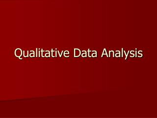 Qualitative Data Analysis