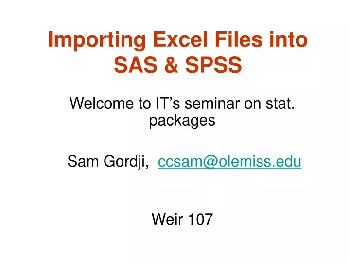 importing excel files into sas spss