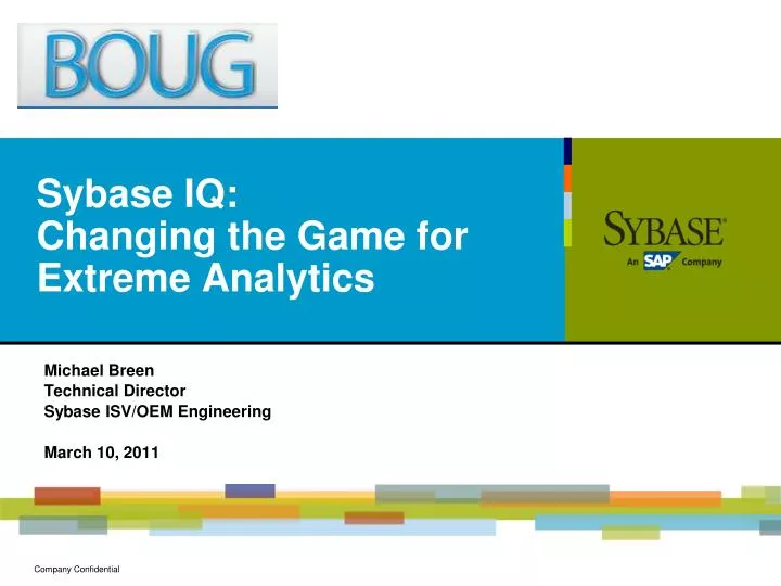sybase iq changing the game for extreme analytics