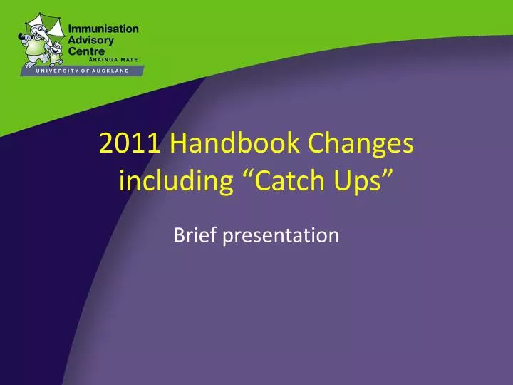 2011 handbook changes including catch ups
