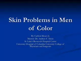Skin Problems in Men of Color