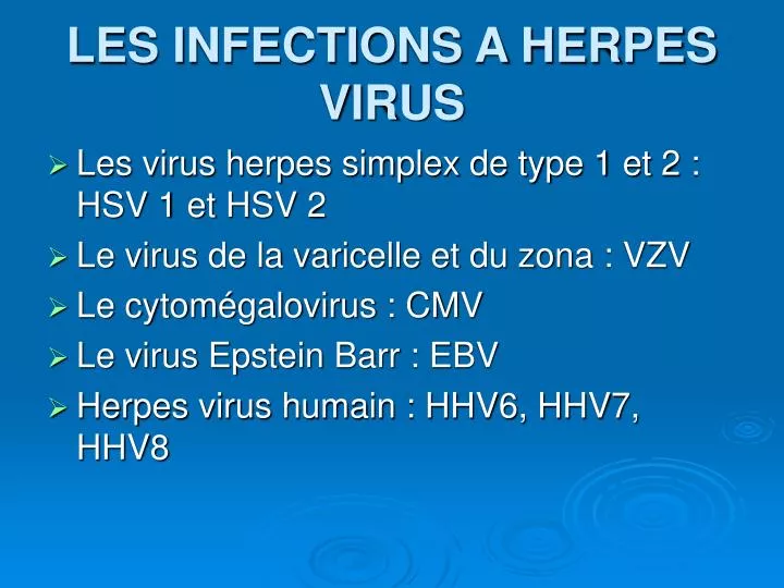 les infections a herpes virus