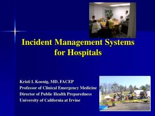 Incident Management Systems for Hospitals