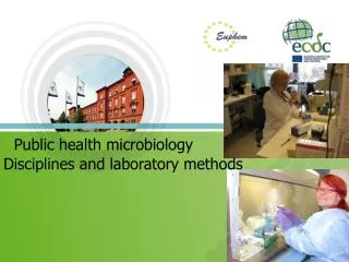 Public health microbiology