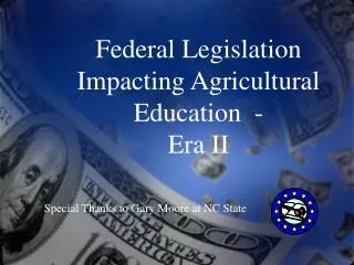 Federal Legislation Impacting Agricultural Education - Era II