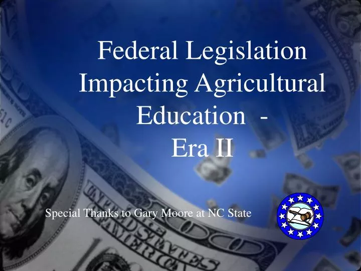 federal legislation impacting agricultural education era ii