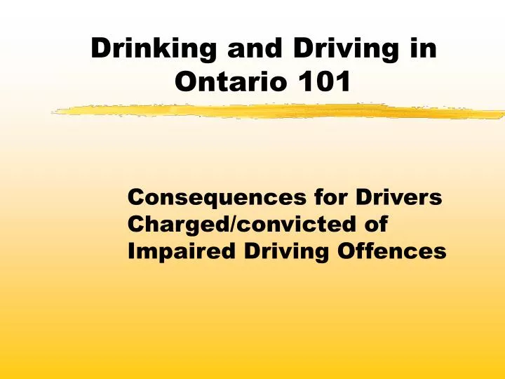 drinking and driving in ontario 101