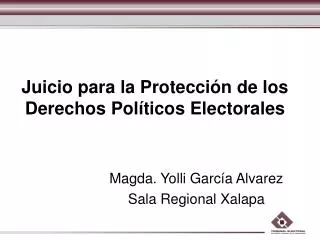 Juicio para la Protección de los Derechos Políticos Electorales