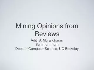 Mining Opinions from Reviews