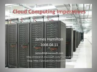 Cloud Computing Imperatives