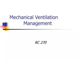 Mechanical Ventilation Management