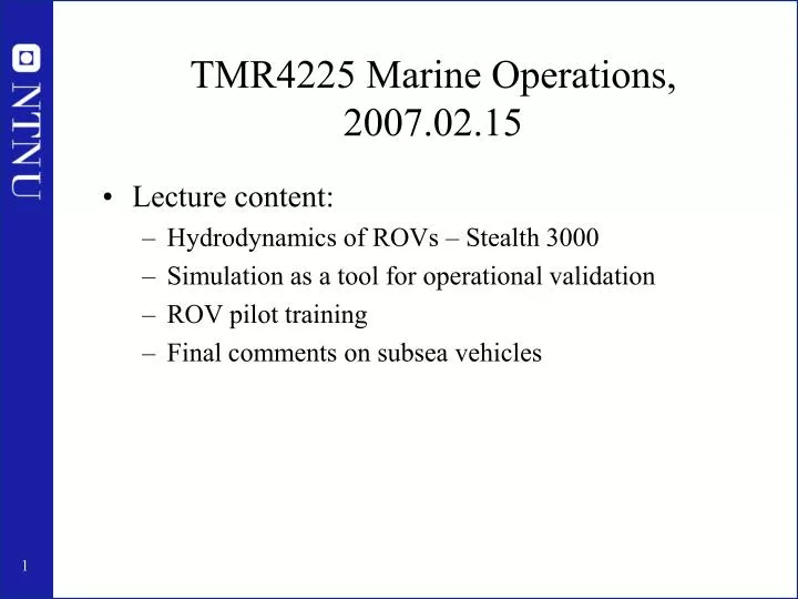 tmr4225 marine operations 2007 02 15