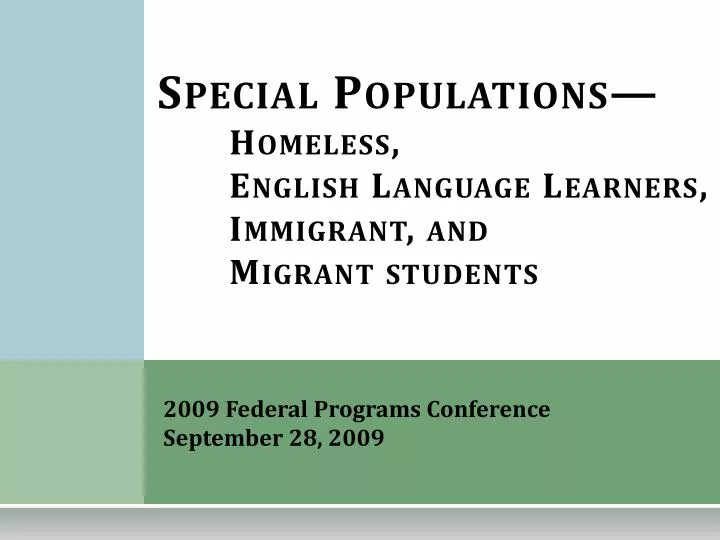 special populations homeless english language learners immigrant and migrant students