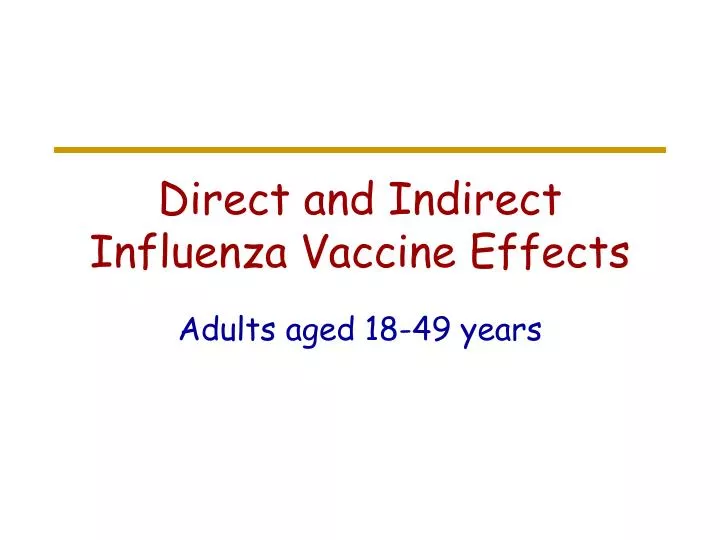direct and indirect influenza vaccine effects