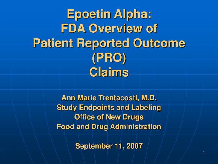 epoetin alpha fda overview of patient reported outcome pro claims