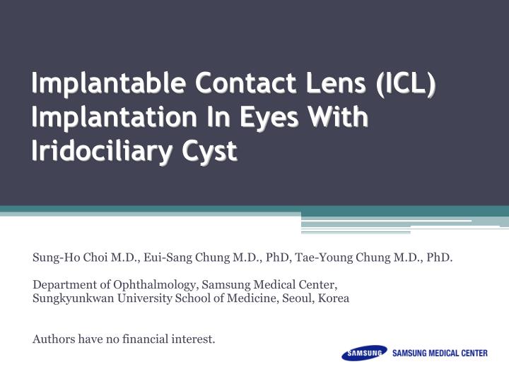 implantable contact lens icl implantation in eyes with iridociliary cyst