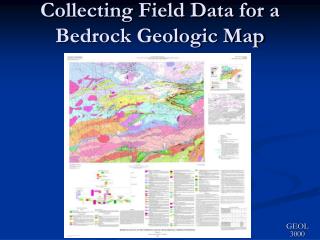 Collecting Field Data for a Bedrock Geologic Map