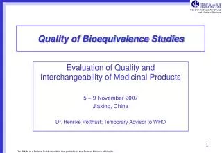 Quality of Bioequivalence Studies