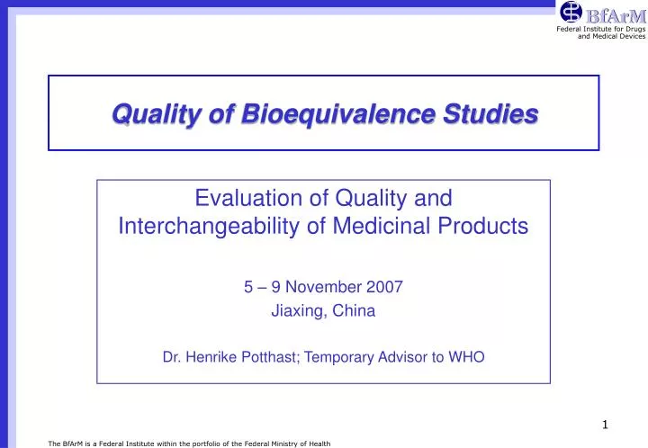 quality of bioequivalence studies