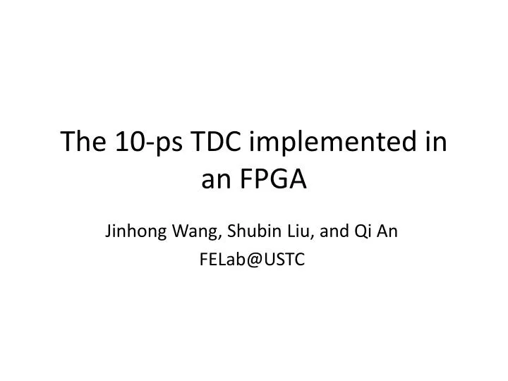 the 10 ps tdc implemented in an fpga