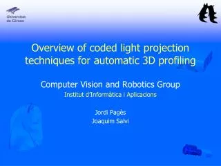 Overview of coded light projection techniques for automatic 3D profiling