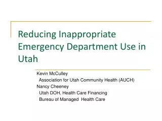 Reducing Inappropriate Emergency Department Use in Utah