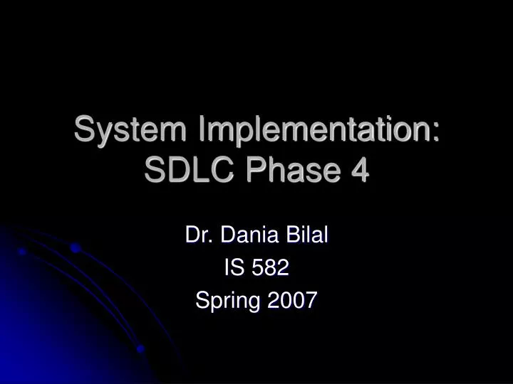 system implementation sdlc phase 4