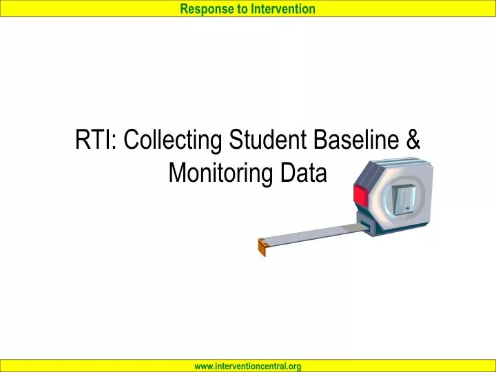 rti collecting student baseline monitoring data