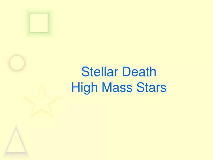 stellar death high mass stars