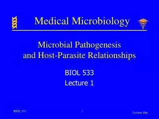 Microbial Pathogenesis and Host-Parasite Relationships