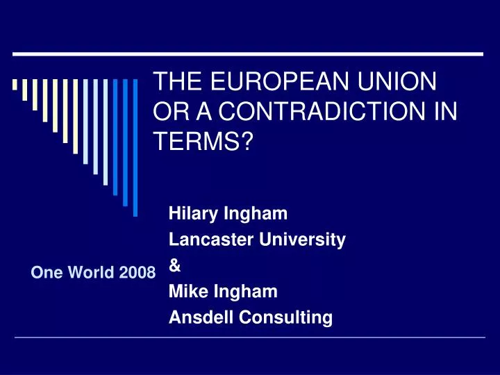 the european union or a contradiction in terms