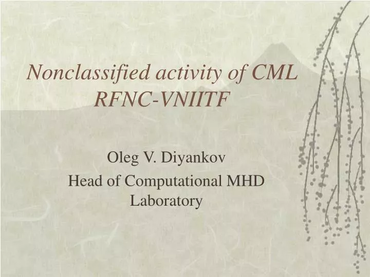 nonclassified activity of cml rfnc vniitf